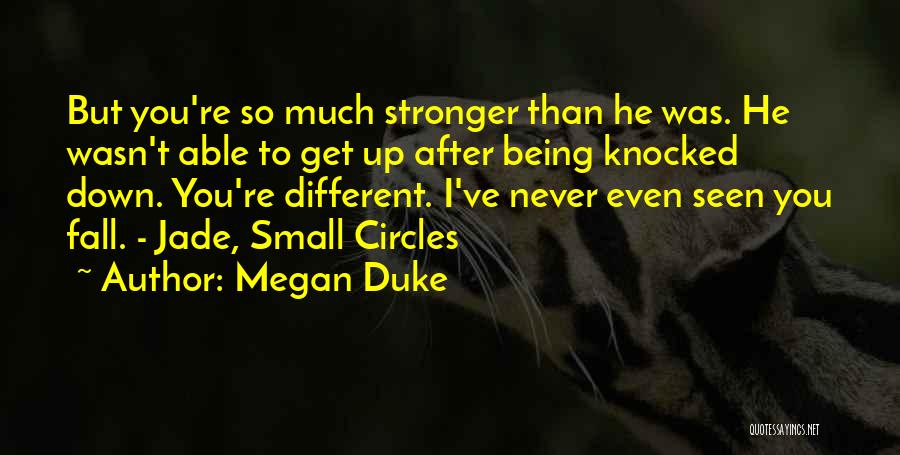 Megan Duke Quotes 2252230
