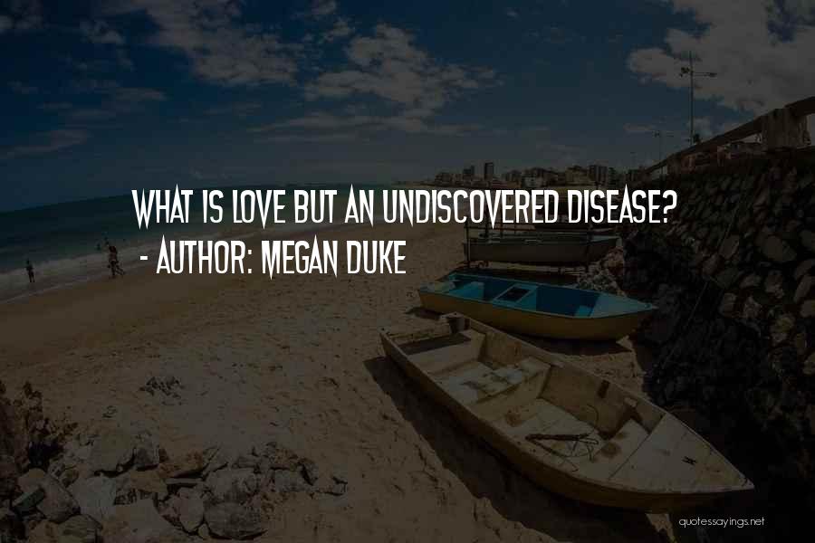 Megan Duke Quotes 301859