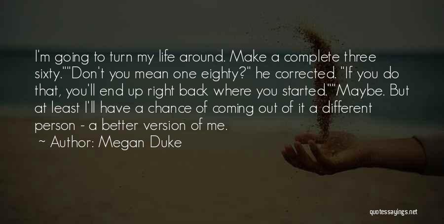 Megan Duke Quotes 803161