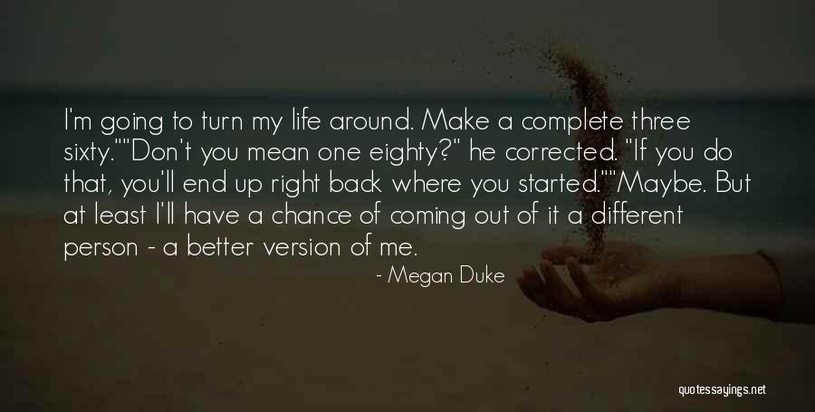 Megan Duke Quotes 803161