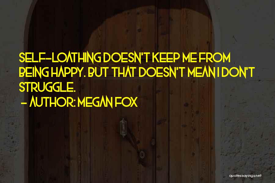 Megan Fox Quotes 1055074