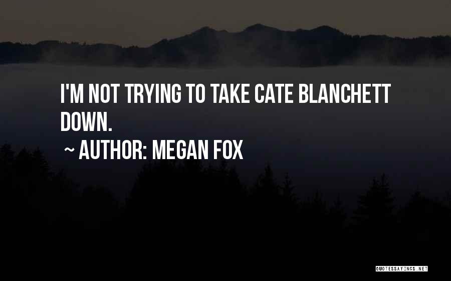 Megan Fox Quotes 1369829