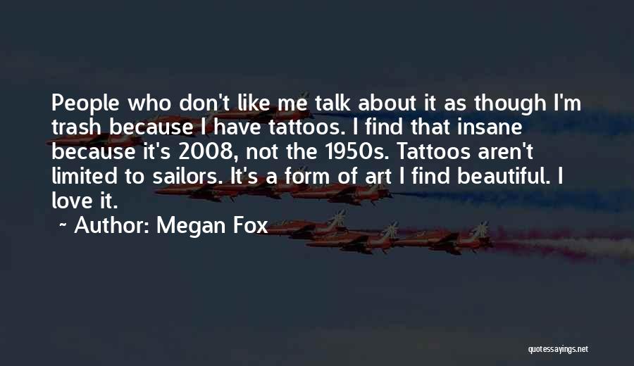 Megan Fox Quotes 1586275