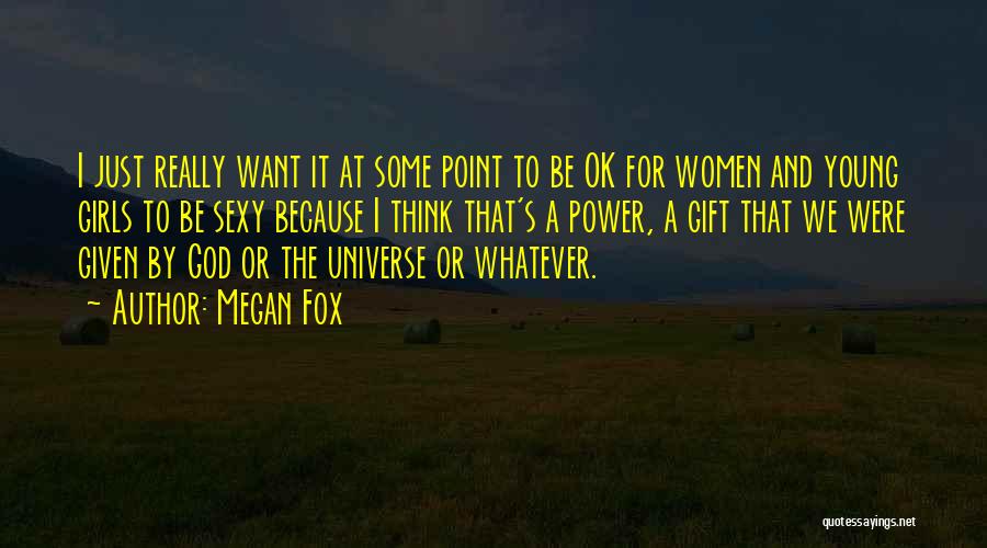 Megan Fox Quotes 188538