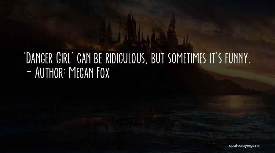 Megan Fox Quotes 1996159