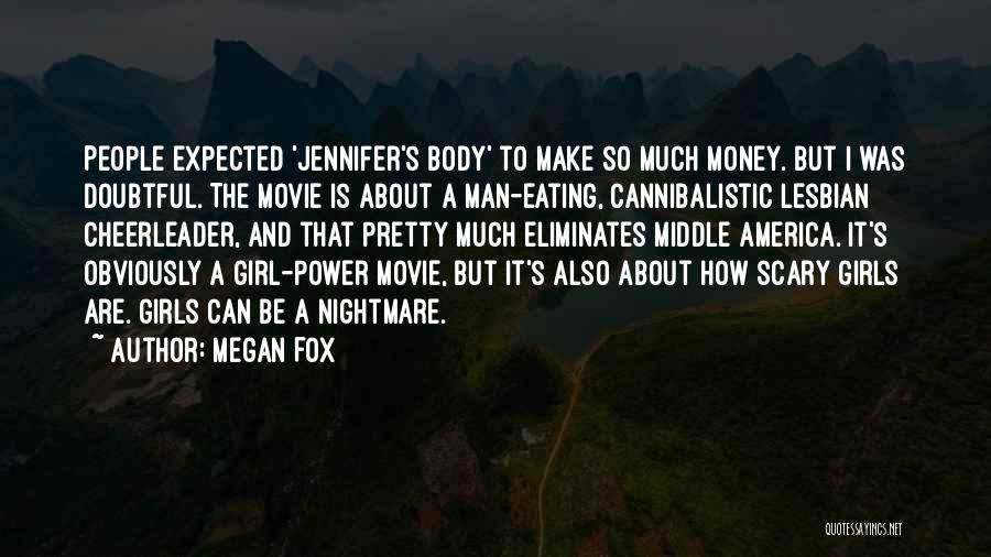 Megan Fox Quotes 2204853