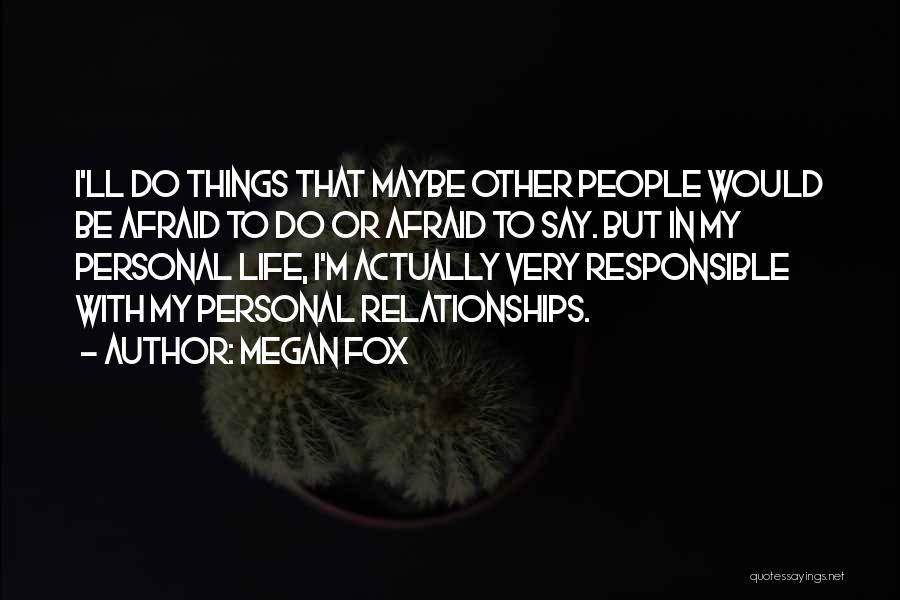 Megan Fox Quotes 2259331