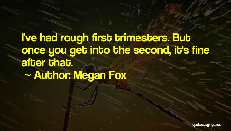 Megan Fox Quotes 2266890