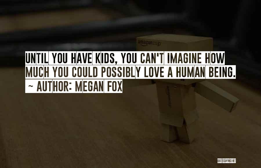 Megan Fox Quotes 320195