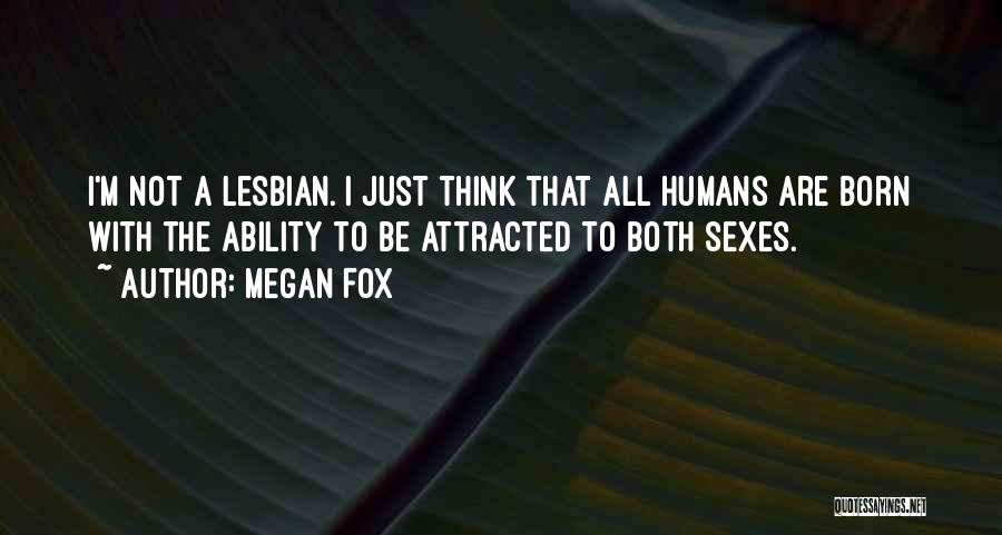 Megan Fox Quotes 479847