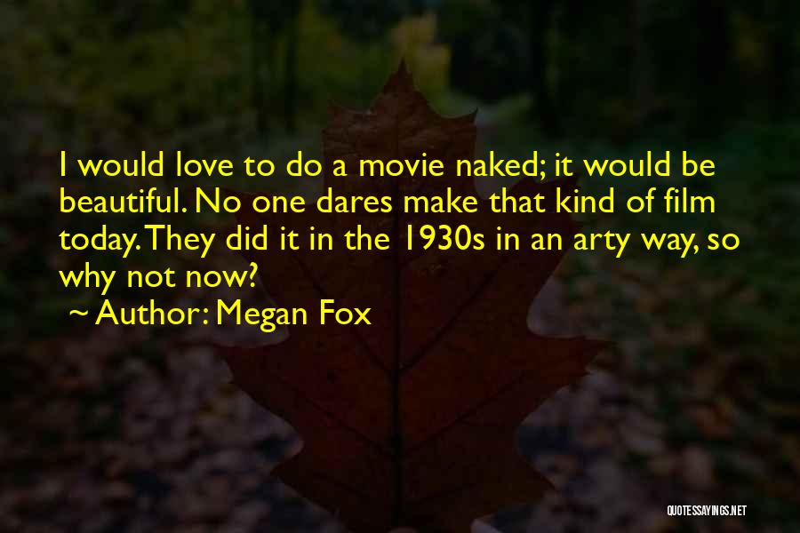 Megan Fox Quotes 824492