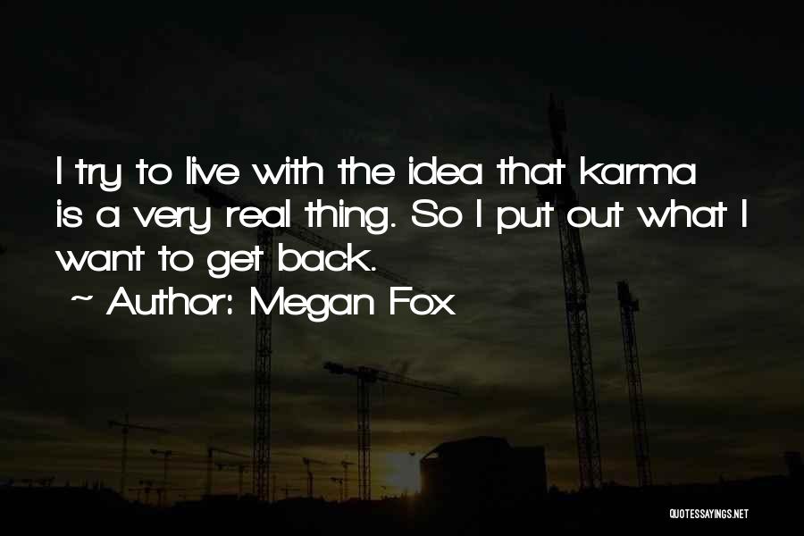 Megan Fox Quotes 989275