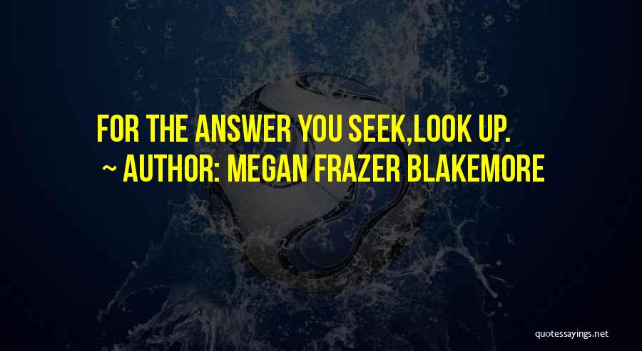 Megan Frazer Blakemore Quotes 2004982