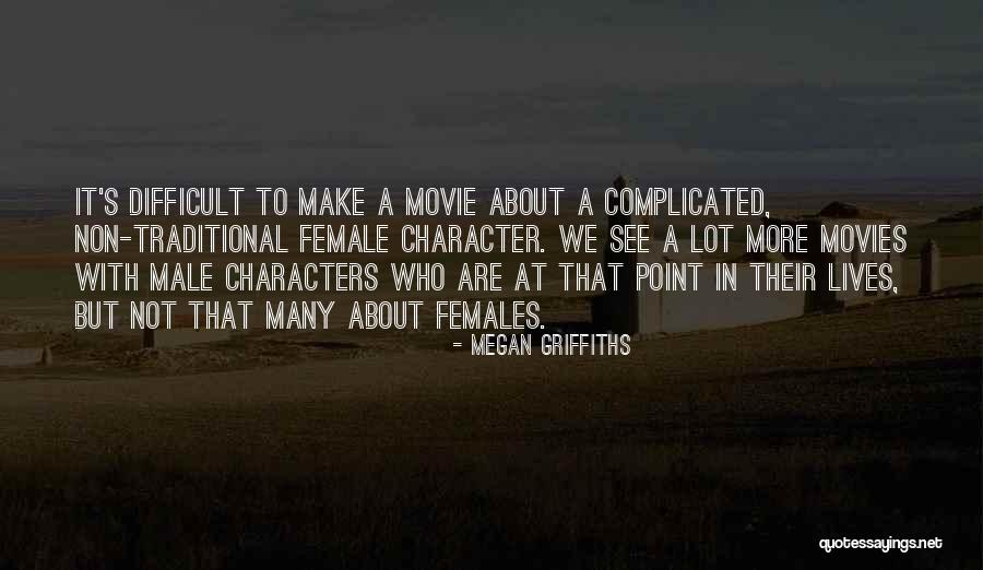 Megan Griffiths Quotes 1137626 Megan Griffiths Quotes 1137626