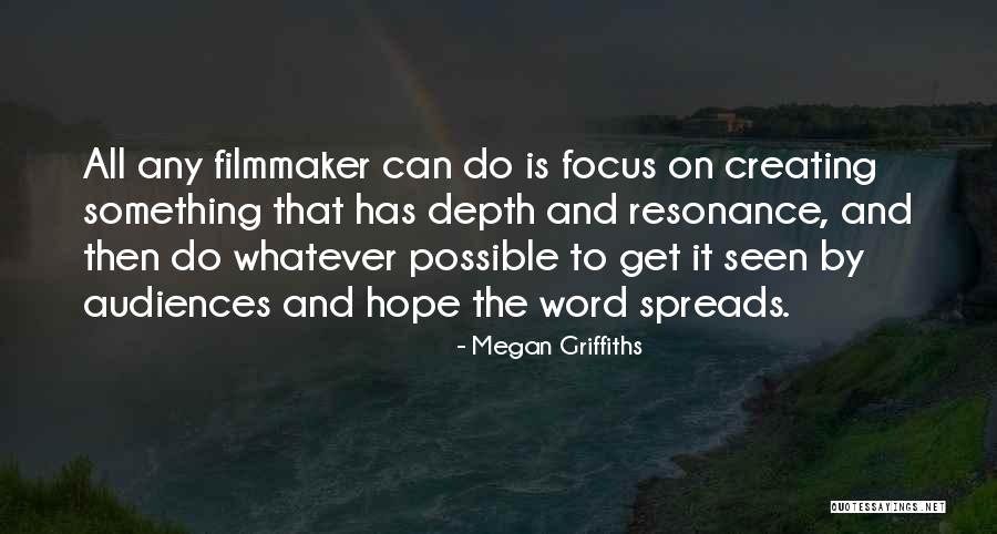 Megan Griffiths Quotes 506986 Megan Griffiths Quotes 506986