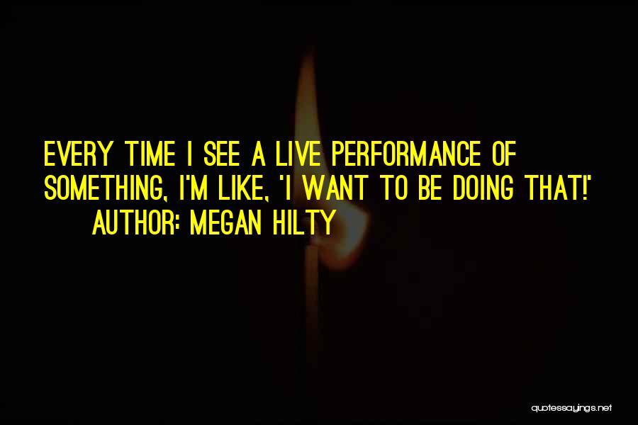 Megan Hilty Quotes 1712326