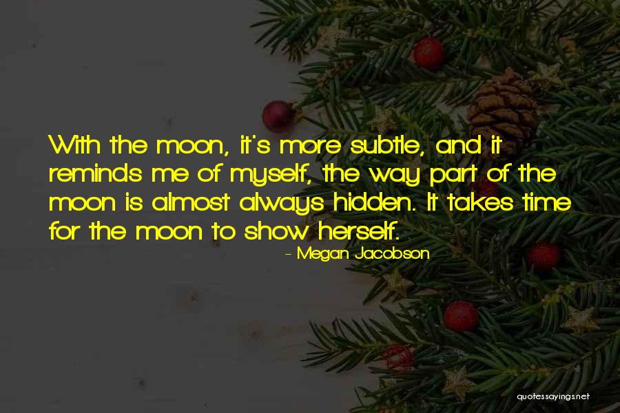 Megan Jacobson Quotes 1987681