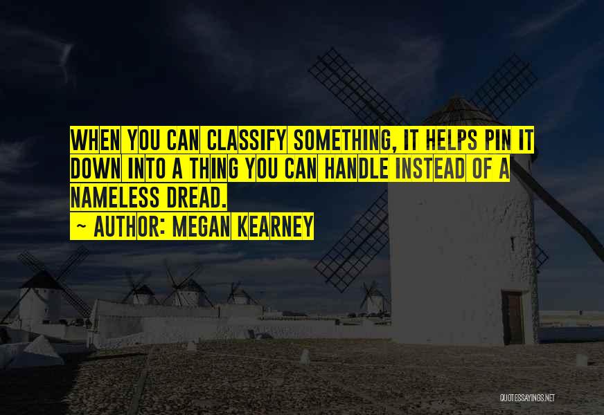 Megan Kearney Quotes 1866219