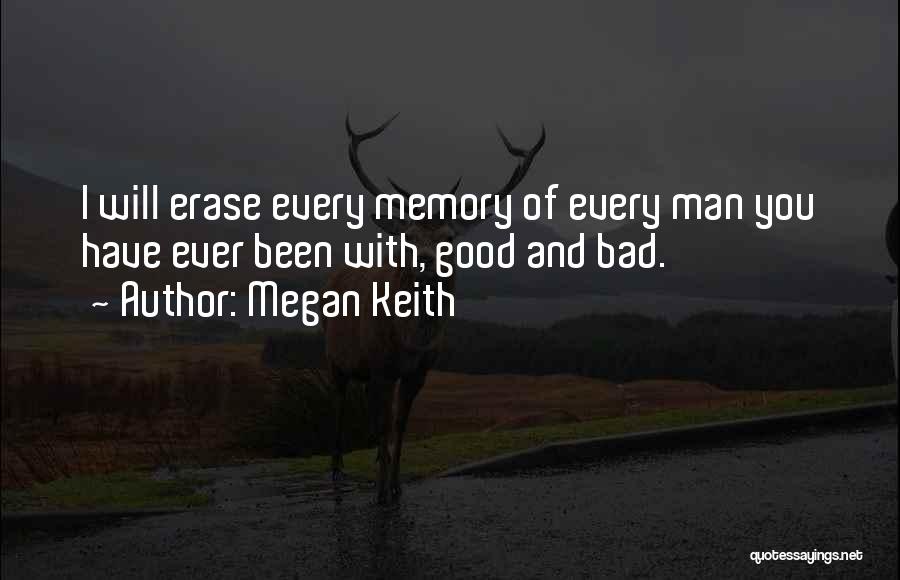 Megan Keith Quotes 1841347