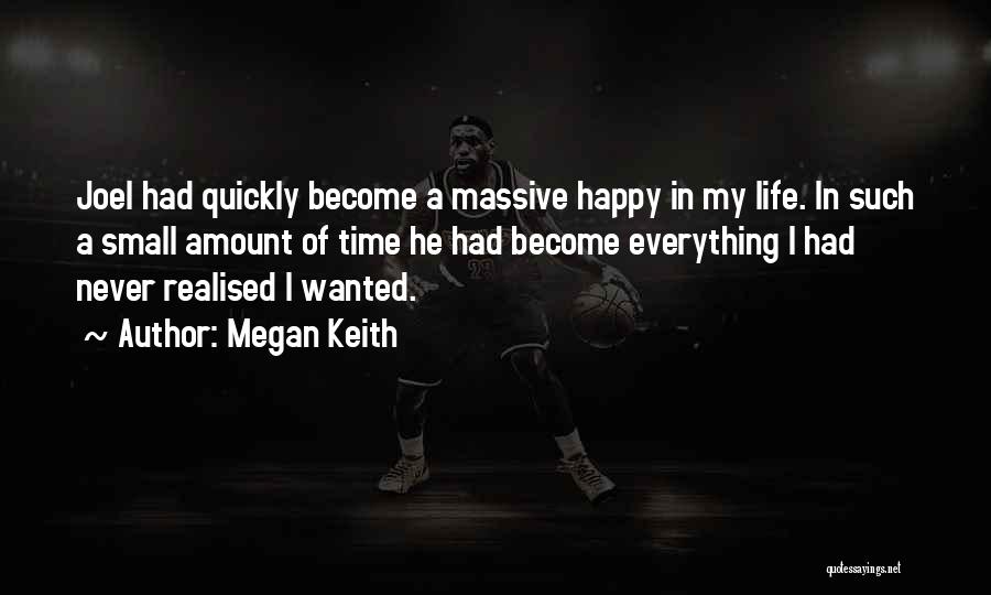 Megan Keith Quotes 325725