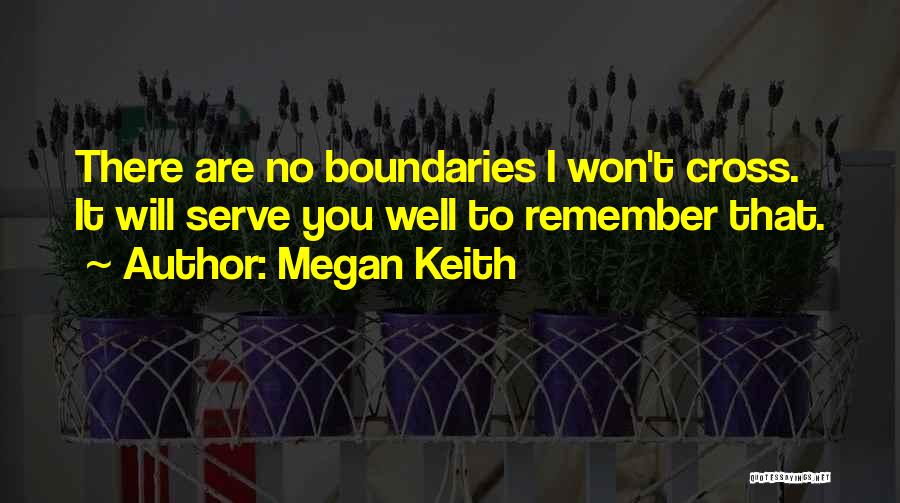 Megan Keith Quotes 833406