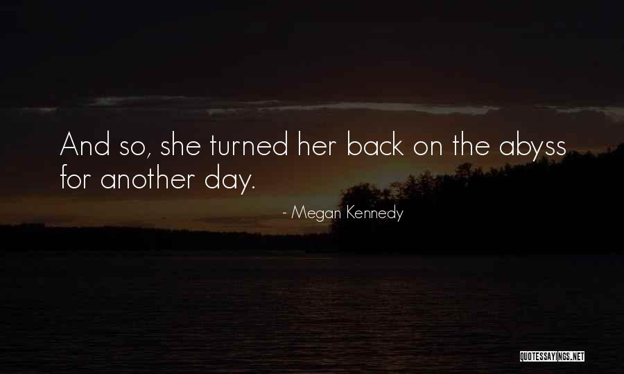 Megan Kennedy Quotes 1388152