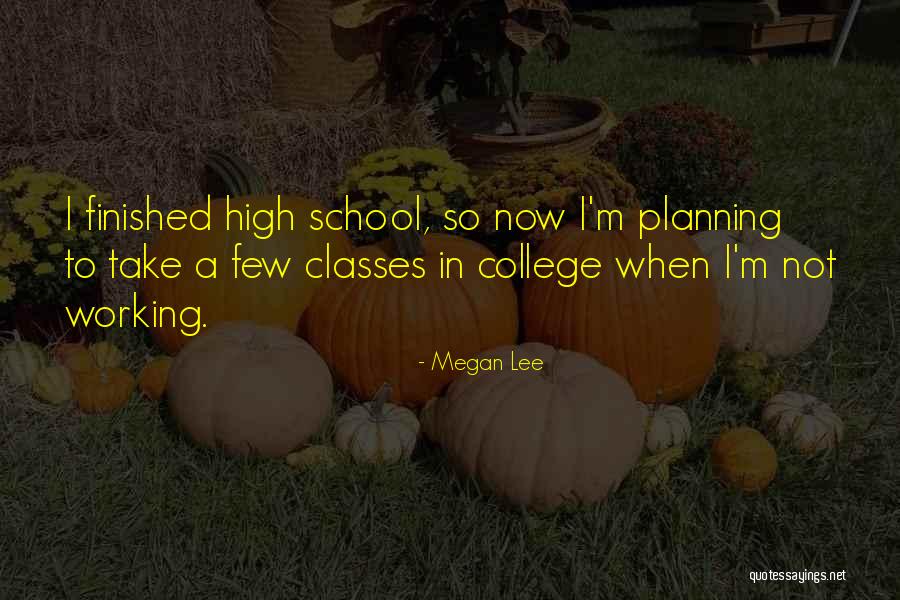 Megan Lee Quotes 955653