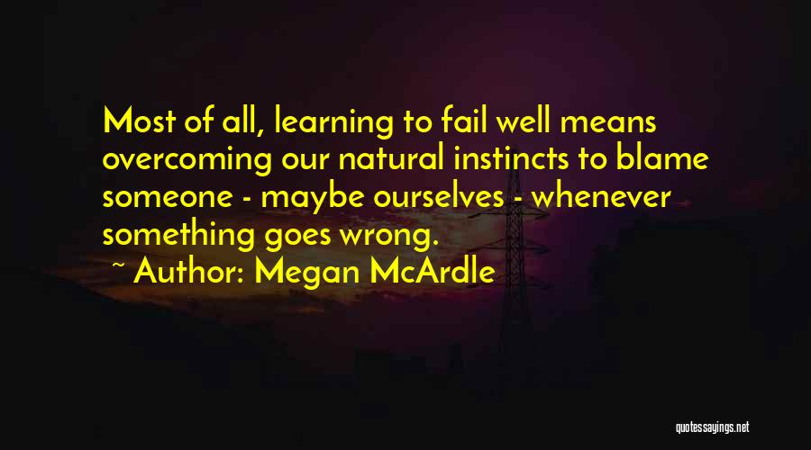 Megan McArdle Quotes 2162133