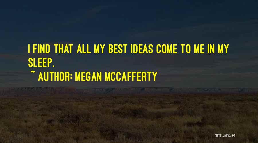 Megan McCafferty Quotes 1344856