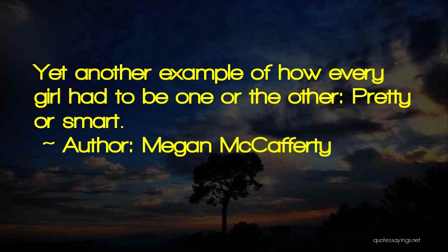 Megan McCafferty Quotes 1507210