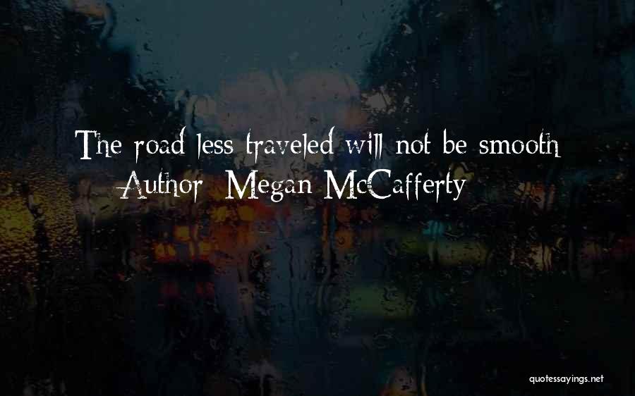 Megan McCafferty Quotes 1528397