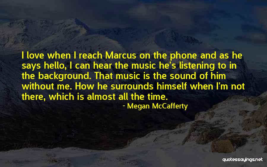 Megan McCafferty Quotes 1623978