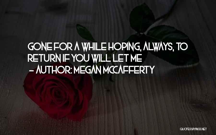 Megan McCafferty Quotes 1753545