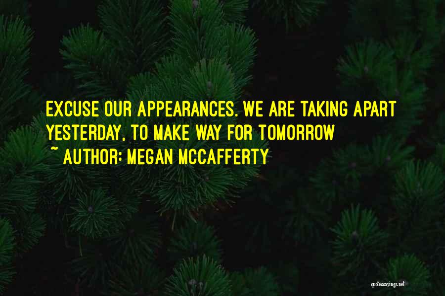 Megan McCafferty Quotes 2086126