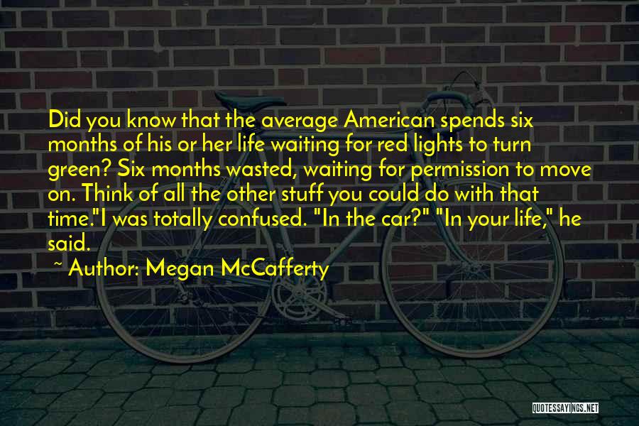 Megan McCafferty Quotes 324332
