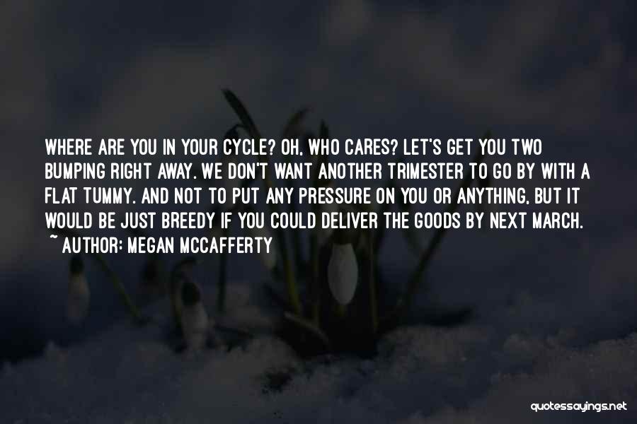 Megan McCafferty Quotes 339267