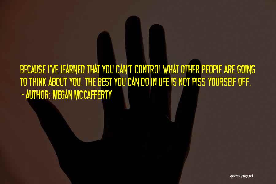 Megan McCafferty Quotes 433644