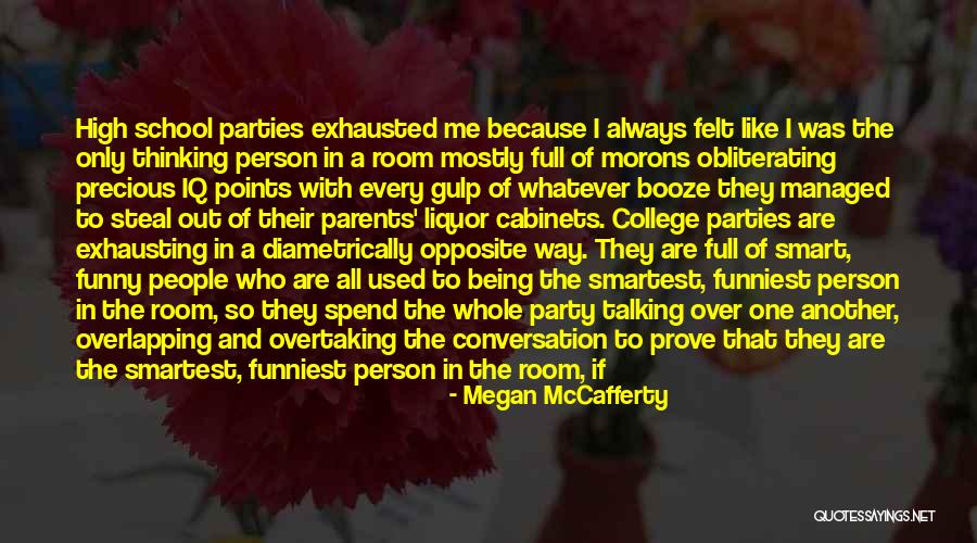 Megan McCafferty Quotes 643786