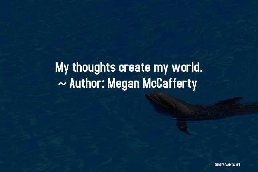 Megan McCafferty Quotes 867003