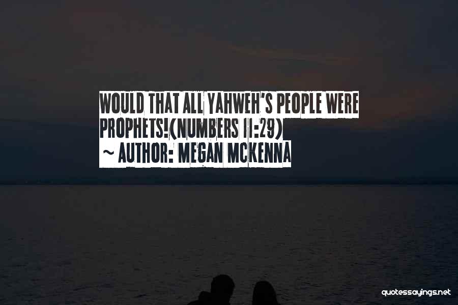 Megan McKenna Quotes 247878