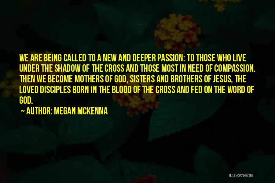 Megan McKenna Quotes 569413
