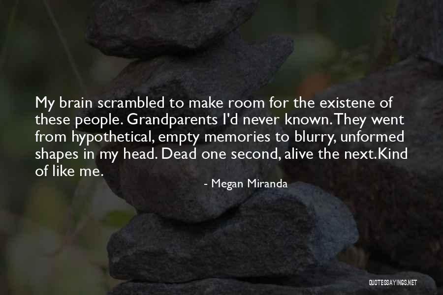 Megan Miranda Quotes 1057014