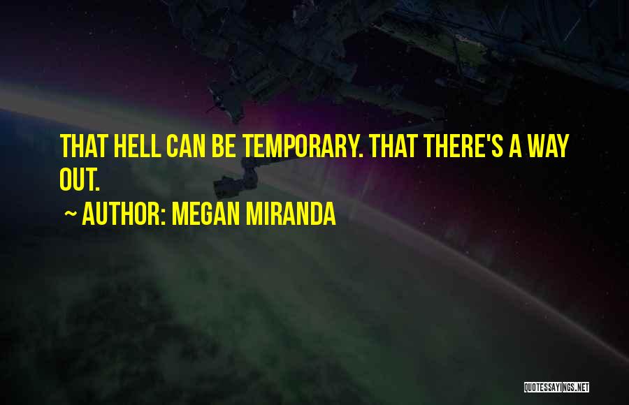 Megan Miranda Quotes 1120509