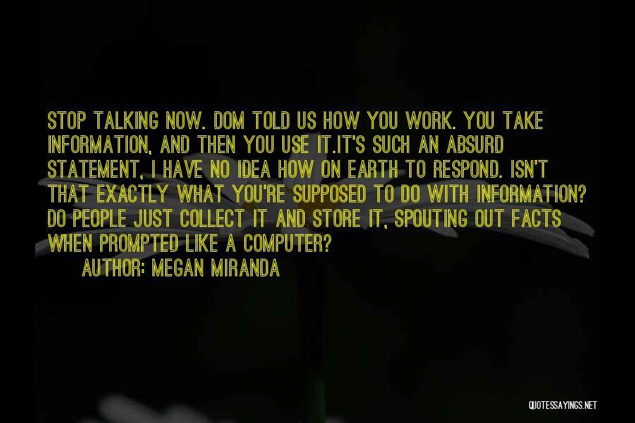 Megan Miranda Quotes 1653961