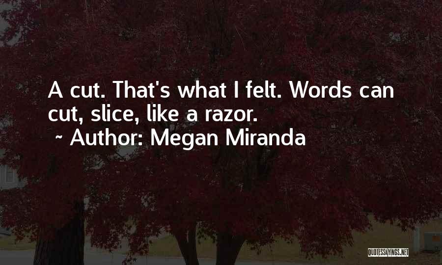 Megan Miranda Quotes 1779944