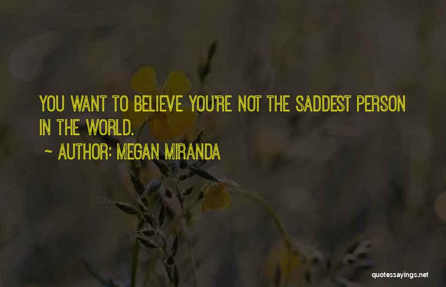 Megan Miranda Quotes 1793439