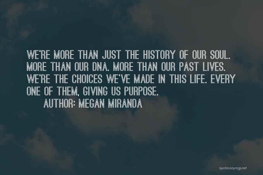 Megan Miranda Quotes 1803116