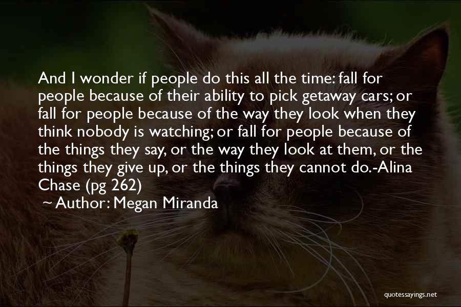Megan Miranda Quotes 1857250