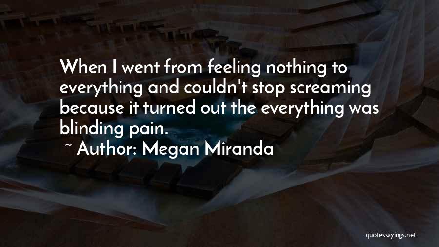 Megan Miranda Quotes 191908