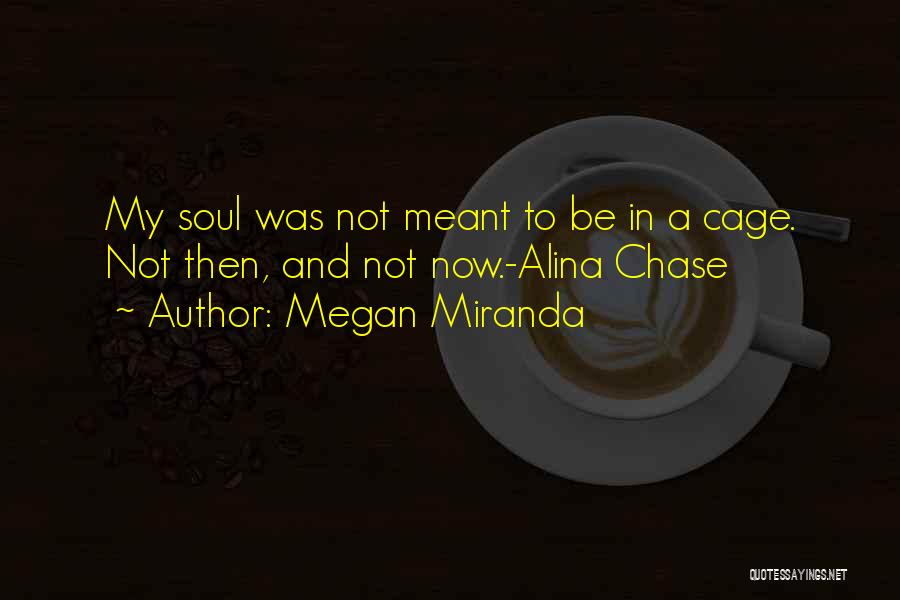Megan Miranda Quotes 2008261
